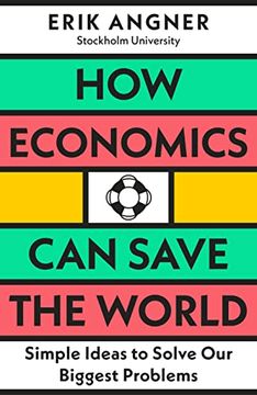 portada How Economics can Save the World (en Inglés)