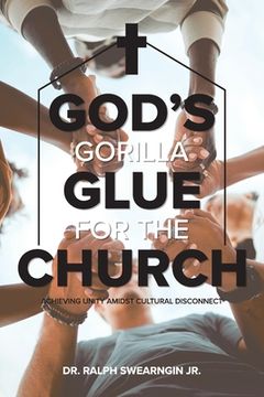 portada God's Gorilla Glue for the Church (en Inglés)