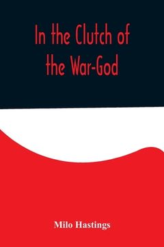 portada In the Clutch of the War-God (in English)