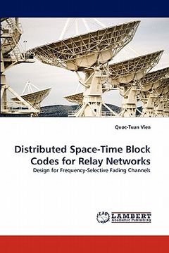 portada distributed space-time block codes for relay networks (in English)