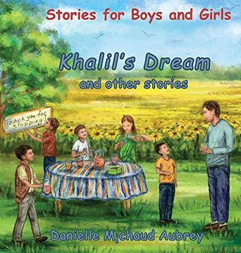 portada Khalil'S Dream and Other Stories: Stories for Boys and Girls (3) (a Walk in the Wind) (en Inglés)