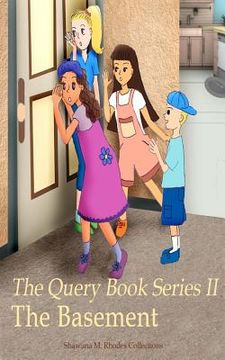 portada The Query Book Series 2: The Basement (en Inglés)