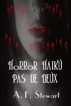 portada Horror Haiku Pas de Deux: Black and White Edition (en Inglés)