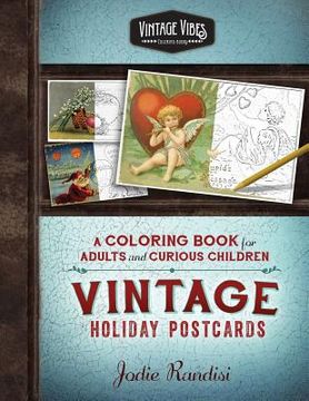 portada Vintage Holiday Postcards Coloring Book: For Adults and Curious Children (en Inglés)
