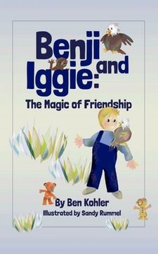 portada Benji and Iggie: The Magic of Friendship (en Inglés)