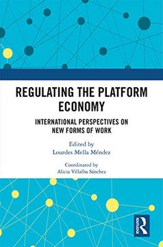 portada Regulating the Platform Economy: International Perspectives on new Forms of Work (en Inglés)