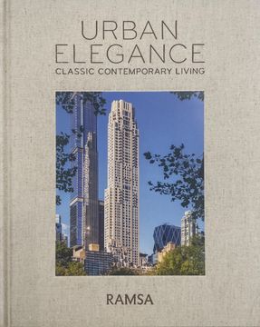 Urban Elegance. Classic Contemporary Living