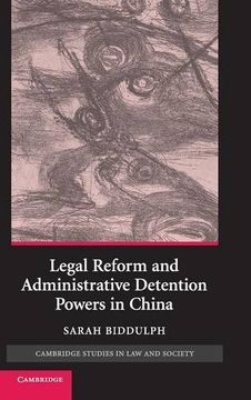 portada Legal Reform and Administrative Detention Powers in China (Cambridge Studies in law and Society) (en Inglés)