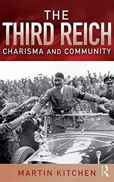 portada The Third Reich: Charisma and Community (en Inglés)