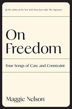 portada On Freedom: Four Songs of Care and Constraint 