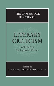 portada The Cambridge History of Literary Criticism: Volume 4, the Eighteenth Century: The Eighteenth Century v. 4, (en Inglés)