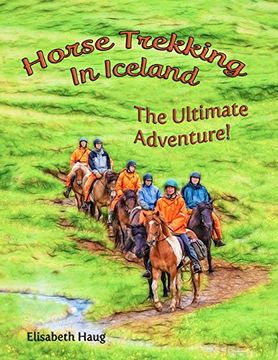 portada Horse Trekking in Iceland: The Ultimate Adventure (en Inglés)