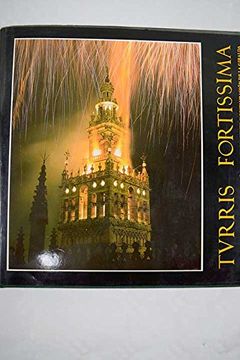 turris fortissima. 2 vol. doc. s/ constr y restauracion de la giralda
