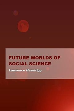 portada Future Worlds of Social Science (in English)