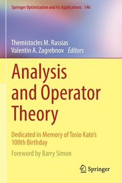 portada Analysis and Operator Theory: Dedicated in Memory of Tosio Kato's 100th Birthday (en Inglés)
