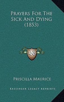 portada prayers for the sick and dying (1853) (in English)