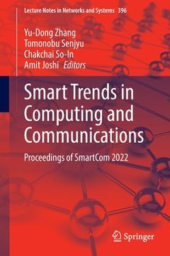 portada Smart Trends in Computing and Communications: Proceedings of Smartcom 2022 (en Inglés)