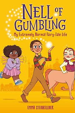 portada Nell of Gumbling: My Extremely Normal Fairy-Tale Life (en Inglés)