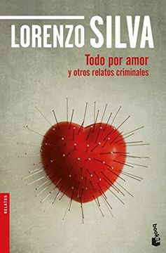 portada Todo por amor y otros relatos criminales (in Spanish)