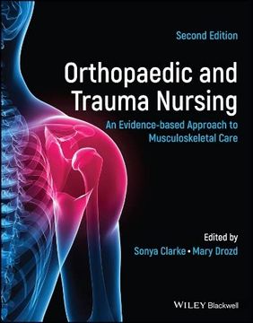 portada Orthopaedic and Trauma Nursing: An Evidence-Based Approach to Musculoskeletal Care (en Inglés)