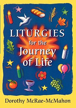 portada Liturgies for the Journey of Life (en Inglés)