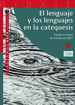 portada El Lenguaje y los Lenguajes en la Catequesis (in Spanish)