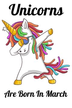 portada Unicorns Are Born In March: Happy Unicorn Birthday (en Inglés)