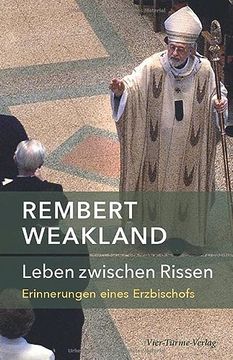 portada Leben Zwischen Rissen. Erinnerungen Eines Katholischen Erzbischofs (en Alemán)