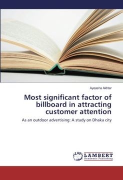 portada Most significant factor of billboard in attracting customer attention: As an outdoor advertising: A study on Dhaka city