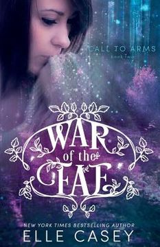portada War of the Fae (Book 2, Call to Arms) (en Inglés)