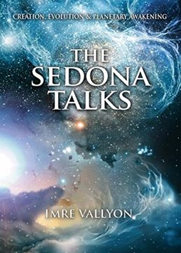 portada Sedona Talks: Creation, Evolution and Planetary Awakening (en Inglés)