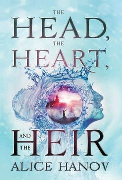 portada The Head, the Heart, and the Heir (en Inglés)