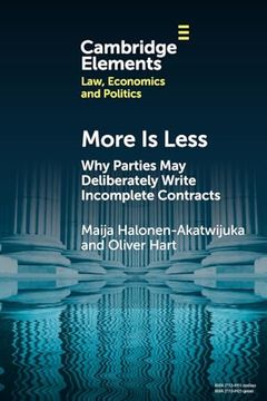 portada More is Less: Why Parties may Deliberately Write Incomplete Contracts (Elements in Law, Economics and Politics) (en Inglés)