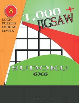 portada 1,000 + sudoku jigsaw 6x6: Logic puzzles extreme levels (en Inglés)