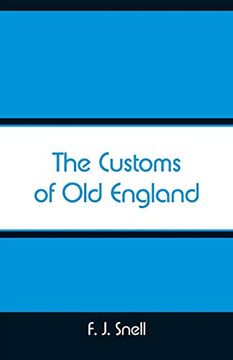 portada The Customs of old England (en Inglés)