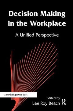 portada Decision Making in the Workplace: A Unified Perspective (in English)
