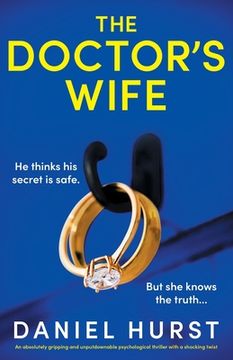 portada The Doctor's Wife: An absolutely gripping and unputdownable psychological thriller with a shocking twist