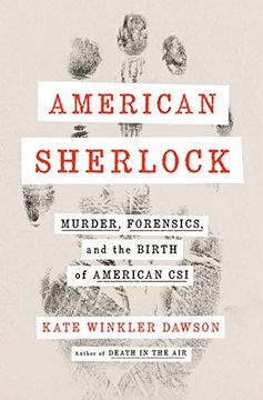 portada American Sherlock: Murder, Forensics, and the Birth of American csi (en Inglés)