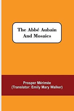 portada The Abbé Aubain and Mosaics (en Inglés)