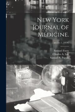 portada New York Journal of Medicine.; ser.3: v.1, (1856) (en Inglés)
