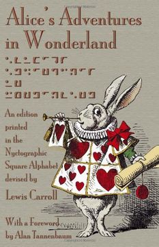 portada Alice's Adventures in Wonderland: An Edition Printed in the Nyctographic Square Alphabet Devised by Lewis Carroll (in English)