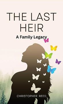 portada The Last Heir: A Family Legacy (en Inglés)
