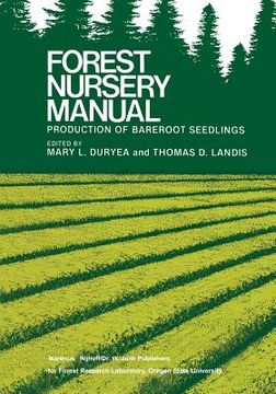 portada Forest Nursery Manual: Production of Bareroot Seedlings (in English)