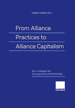 portada from alliance practices to alliance capitalism: new strategies for management and partnership (in German)