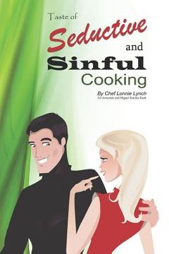 portada seductive and sinful cooking (en Inglés)