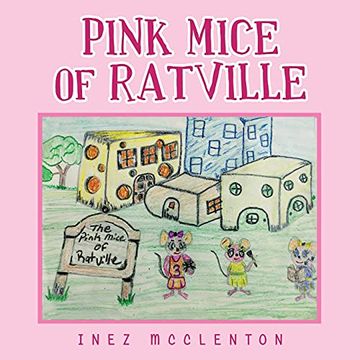 portada Pink Mice of Ratville (en Inglés)