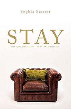 portada Stay - the Power of Meditating in God's Presence (en Inglés)