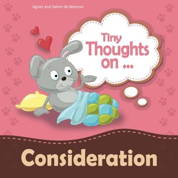 portada Tiny Thoughts on Consideration: Showing concern for others: Volume 5