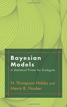 portada Bayesian Models: A Statistical Primer for Ecologists