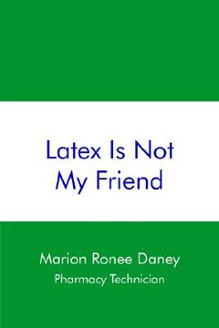 portada latex is not my friend (en Inglés)